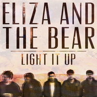 Let Us Be Young - Eliza And The Bear