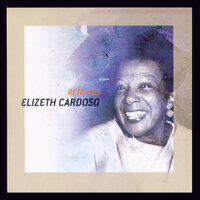 Nossos Momentos - Elizeth Cardoso