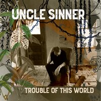 Creation Myth - Uncle Sinner