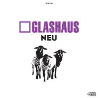 Nich' wie ich - GLASHAUS