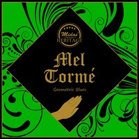 You're the Cream in My Coffee - Mel Torme