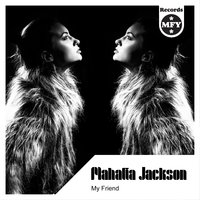 O Come, All Ye Faithful - Mahalia Jackson