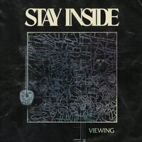 Revisionist - Stay Inside