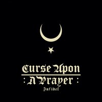 Curse Upon A Prayer