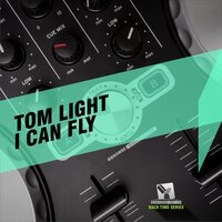 I Can Fly - Tom Light