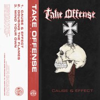 Cause & Effect - Take Offense