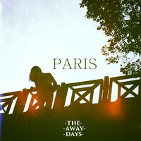 Paris - The Away Days
