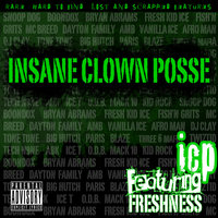Underground Hot Street Banger - Insane Clown Posse