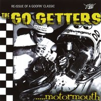 She's a Motormouth - The Go Getters