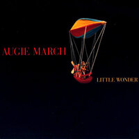 Little Wonder - Augie March