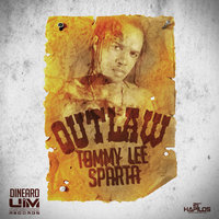 Outlaw - Tommy Lee Sparta