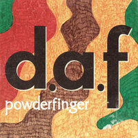d.a.f - Powderfinger