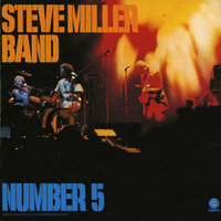 Steve Miller's Midnight Tango - Steve Miller Band