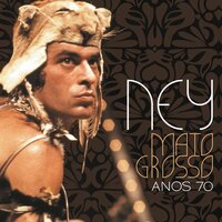 Encantado (Nature Boy) - Ney Matogrosso