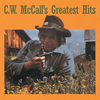 Black Bear Road - C.W. McCall