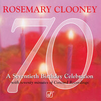 Long Ago And Far Away - Rosemary Clooney