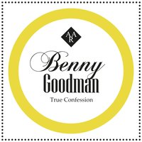 Moon Faced and Starry Eyed - Benny Goodman, Johnny Mercer