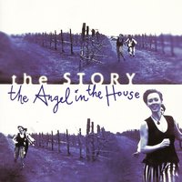 Angel in the House - The Story