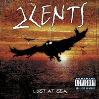 Lost at Sea - 2CENTS