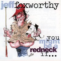 Introduction - Jeff Foxworthy