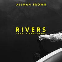 Rivers - Allman Brown, Robyn Sherwell, ConKi