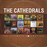 The Last Sunday - The Cathedrals