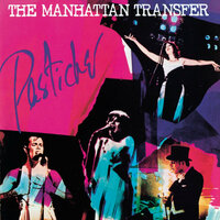 Je Voulais (Te Dire Que Je T'Attends) - Manhattan Transfer