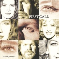 Sacred Journey - First Call