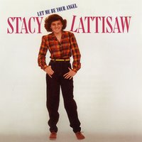 Don't You Want to Feel It (For Yourself) - Stacy Lattisaw