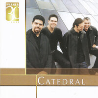 Uma canção de amor pra você - Catedral