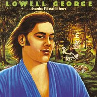 Cheek to Cheek - Lowell George