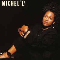 Something in My Heart - Michel'le, Michelle
