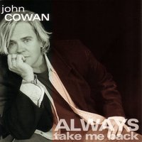 Call Me - John Cowan