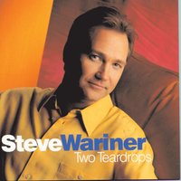 For The First Time - Steve Wariner