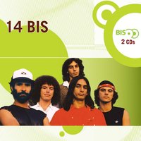 Mais Uma Vez - 14 Bis