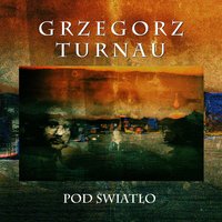 Cichosza - Grzegorz Turnau