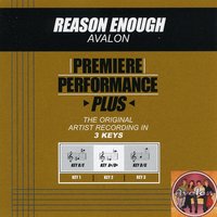 Reason Enough - Avalon