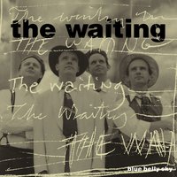 I Want You Back - The Waiting