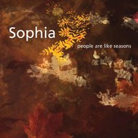 If A Change Is Gonna Come - Sophia
