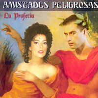 Ángelus - Amistades Peligrosas