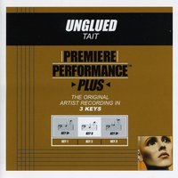 Unglued (Key-Bb-Premiere Performance Plus w/ Background Vocals) - Tait