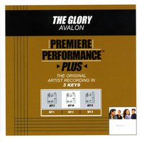 The Glory (Key-G-Premiere Performance Plus) - Avalon
