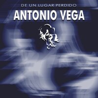 A Medio Camino - Antonio Vega
