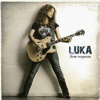 Eu e você - Luka