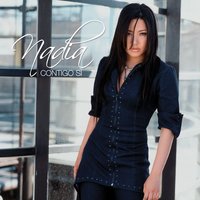 No será - Nadia