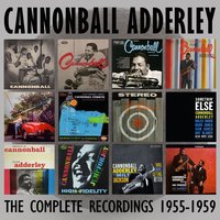 A Foggy Day (1955) - Cannonball Adderley