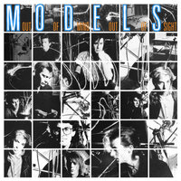 Out Of Mind Out Of Sight [7" B-side] - Models