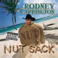 That's Just My Luck - Rodney Carrington