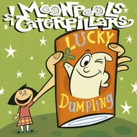 Crazy Old World - Moonpools & Caterpillars