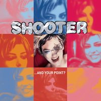 Life's A Bitch - Shooter